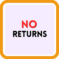 No Returns